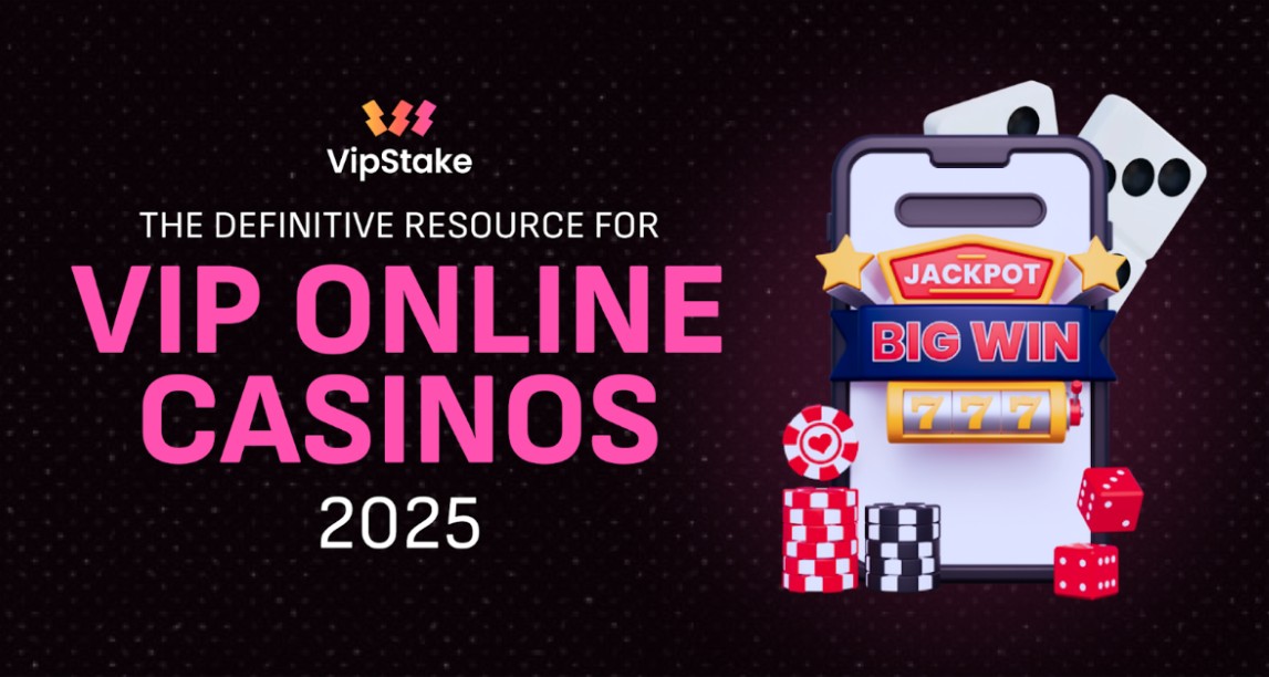vipstake-the-complete-guide-to-vip-online-casinos-in-2025
