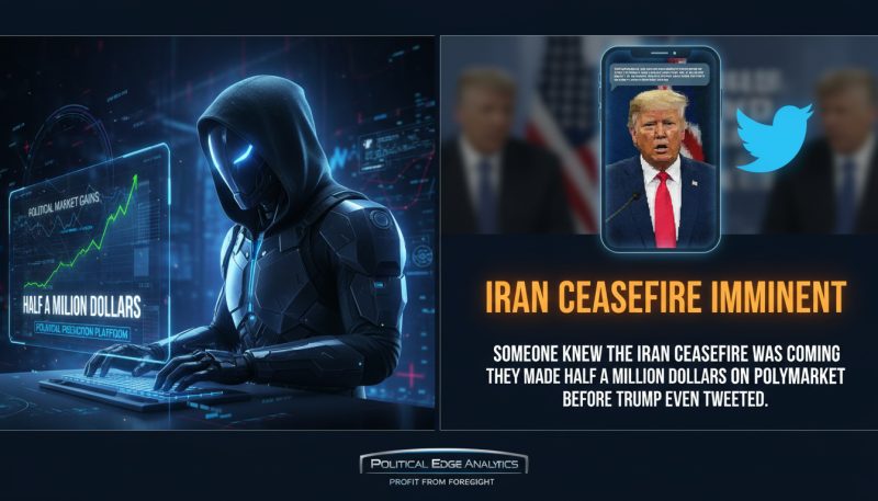 Someone Knew the Iran Ceasefire Was Coming. They Made Half a Million Dollars on Polymarket Before Trump Even Tweeted