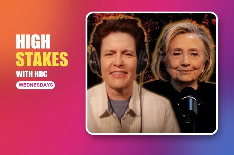 Kara Swisher and Hillary Clinton side by side at the microphones for the High Stakes podcast, against a bright red, magenta and blue background